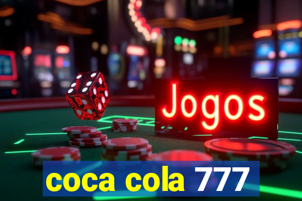 coca cola 777